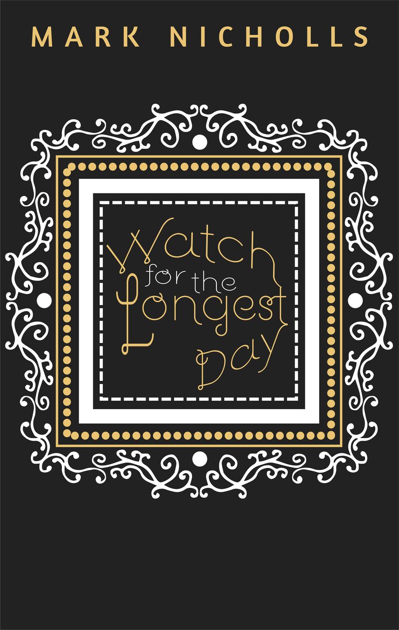 Watch for the Longest Day